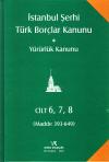 İstanbul Şerhi Türk Borçlar Kanunu (4 Kitap 8 Cilt)