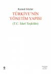 Türkiye'nin Yönetim Yapısı (T.C. İdari
Teşkilatı)