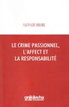 Le Crıme Passıonnel, L'Affect Et La
Responsabılıte