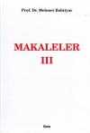 Makaleler- III