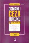 Osmanlı Ceza Hukuku Genel Hükümler