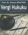 Vergi Hukuku Genel İlkeler Ve Türk Verfi Sistemi