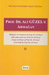 Prof. Dr. Ali Güzel'e Armağan Cilt 2