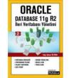 İleri Veritabanı Yönetimi - Oracle Database11g
R2