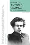 Antonio Gramsci: Bir Devrimcinin Yaşamı