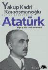 Atatürk - Yakup Kadri