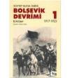 Bolşevik Devrimi 1917-1923, Cilt I