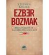 Ezber Bozmak: İran, Türkiye ve Amerika'nın
Geleceği