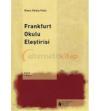 Frankfurt Okulu Eleştirisi