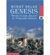 Genesis: Büyük Ulusal Anlatı ve Türklerin Kökeni