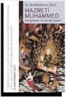 Hazreti Muhammed: Peygamber ve Devlet Adamı