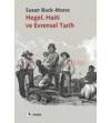 Hegel, Haiti ve Evrensel Tarih