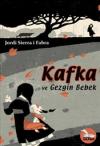Kafka ve Gezgin Bebek (Vapur Yayınları)