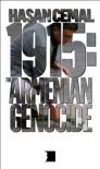 1915: The Armanian Genocide (Hrant Dink Vakfı
Yayınları)