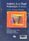 Endüstri, İş ve Örgüt (SET) Psikolojisi El
Kitabı 1-2 Cilt Takım