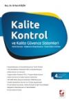 Kalite Kontrol ve Kalite Güvence Sistemleri
Kalite Kavramı – Belgelerin Düzenlenmesi –
Örnek Kalite El Kitabı 4