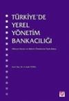 Türkiye&#39;de Yerel Yönetim Bankacılığı 1
