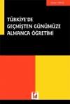 Türkiye&#39;de Geçmişten GünümüzeAlmanca
Öğretimi 1