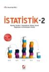 İstatistik – 2 Hipotez Testleri –
İstatistiksel Tahmin Teorisi –  Regresyon ve
Korelasyon Analizi
