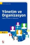 Yönetim ve Organizasyon Çağdaş Sistemler ve
Yaklaşımlar 4