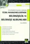 Türk MahkemelerindeBilirkişilik ve Bilirkişilik
Kurumları 1