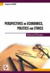 Perspectives on Economics, Politics and Ethics
&#40;Selected Essays&#41; 2