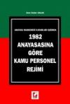 1982 Anayasasına Göre Kamu Personel Rejimi 1