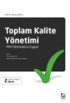 MYO Müfredatına UygunToplam Kalite Yönetimi
Kalite – TKY Uygulamaları – Kalite Yönetim
Sisteminin Kapsamı 2