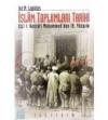 İslam Toplumları Tarihi Cilt 1: Hazreti
Muhammed'den 19. Yüzyıla