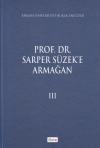 Prof. Dr. Sarper Süzek'e Armağan 3 Cilt Takım