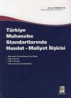 Türkiye Muhasebe Standartlarında Hasılat- Maliyet İlişkisi