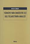 Türkiye'nin Endüstri-İçi Dış Ticaretinin
Analizi