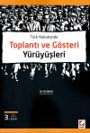 Türk Hukukunda Toplantı ve Gösteri Yürüyüşleri