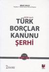 Türk Borçlar Kanunu Şerhi ( 2 Cilt Takım )