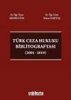 Türk Ceza Hukuku Bibliyografyası (2005-2019)