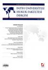 Fatih Üniversitesi Hukuk Fakültesi Dergisi
Cilt:2 – Sayı:2 Haziran 2014