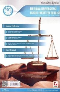 Mevlana Üniversitesi Hukuk Fakültesi Dergisi Cilt:3 - Sayı:2 Aralık 20