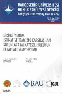 Bahçeşehir Üniversitesi Hukuk Fakültesi Dergisi Cilt:12 - Sayı:159 - 1