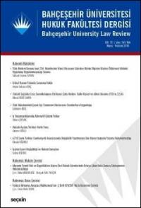 Bahçeşehir Üniversitesi Hukuk Fakültesi Dergisi Cilt:13 - Sayı:169 - 1