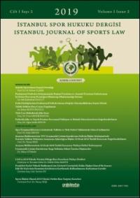 İstanbul Spor Hukuku Dergisi / İstanbul Journal of Sports Law Cilt 1 S