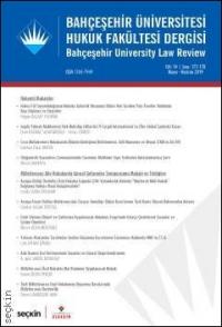 Bahçeşehir Üniversitesi Hukuk Fakültesi Dergisi Cilt:14 Sayı:177 - 178