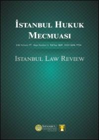 İstanbul Hukuk Mecmuası Cilt:77 Sayı:1 Yıl:2019 Yayın Kurulu