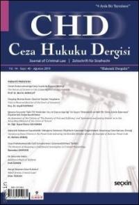 Ceza Hukuku Dergisi Sayı: 40 - Ağustos 2019 Veli Özer Özbek