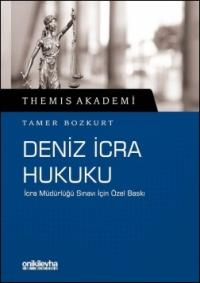 Themis Akademi - Deniz İcra Hukuku Tamer Bozkurt