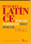 Hukukta Latince Teknik Terimler Özlü Sözler Belgin Erdoğmuş