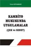 Kambiyo Hukukunda Uygulamalar