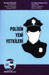 Polisin Yeni Yetkileri Mustafa Özkavak