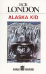 Alaska Kıd Jack London