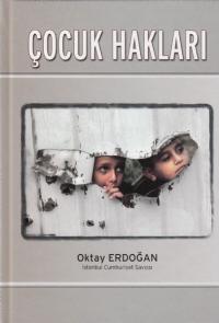 Çocuk Hakları Oktay Erdoğan
