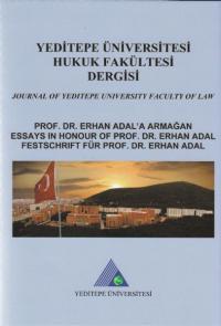 Yeditepe Üniversitesi Hukuk Fakültesi Dergisi Cilt: 8 Sayı: 2 Yıl: 201